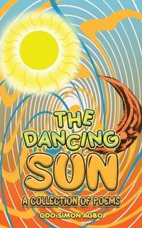 bokomslag The Dancing Sun