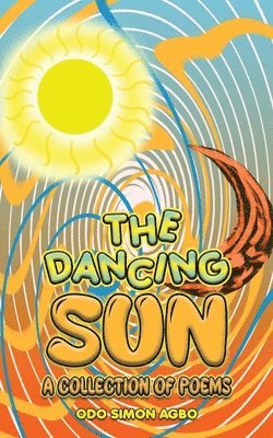 bokomslag The Dancing Sun