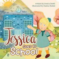 bokomslag Jessica Goes to School