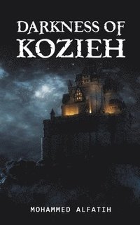 bokomslag Darkness of Kozieh