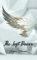 bokomslag The Soft Power