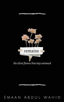 Emaan Abdul Wahid - remains, Häftad