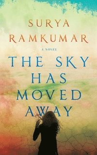 bokomslag Sky Has Moved Away