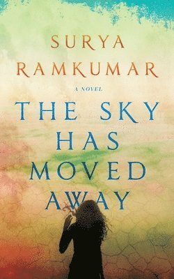 bokomslag Sky Has Moved Away