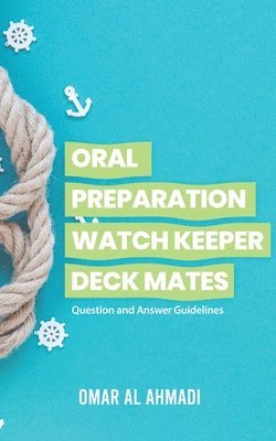 Oral Preparation Watch Keeper Deck Mates 1