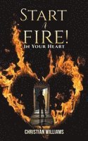 Christian Williams - Start a Fire!, Häftad