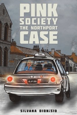 Pink Society - The Northport Case 1