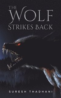bokomslag The Wolf Strikes Back