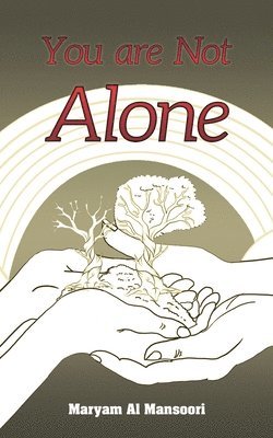 You Are Not Alone 1