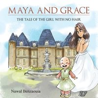 bokomslag Maya And Grace