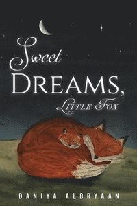 bokomslag Sweet Dreams Little Fox