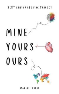 bokomslag Mine Yours Ours