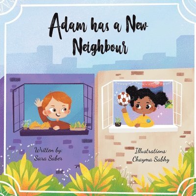 Adam Has A New Neighbour 1
