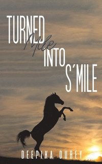bokomslag Turned Mile Into Smile