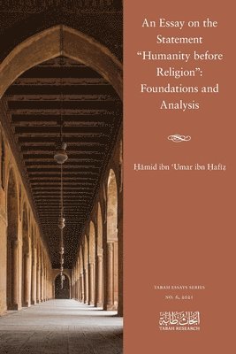 Essay on the Statement "Humanity before Religion"