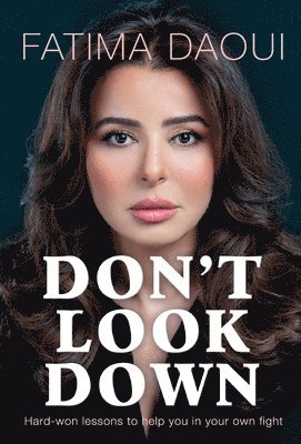 Fatima Daoui - Don't Look Down, Inbunden