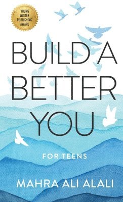Build a Better You - For Teens 1