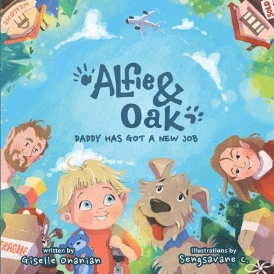 Giselle Onanian - Alfie & Oak: Daddy has got a new job, Häftad. Tillgänglighet: Lägg i varukorg