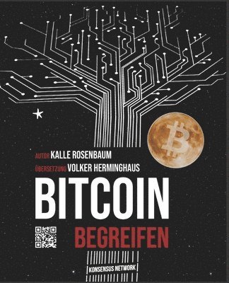 Kalle Rosenbaum - Bitcoin begreifen, Häftad