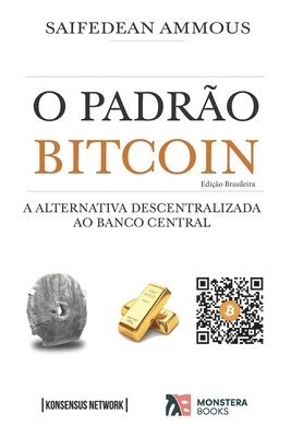 bokomslag O Padrão Bitcoin (Edição Brasileira)