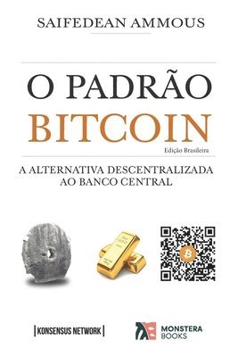 bokomslag O Padro Bitcoin (Edio Brasileira)