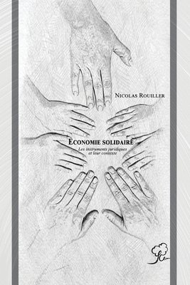 Nicolas Rouiller - Economie solidaire, Häftad