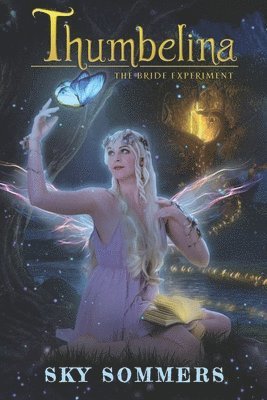 bokomslag Thumbelina: : The Bride Experiment