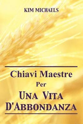 Chiavi Maestre Per Una Vita D'Abbondanza 1