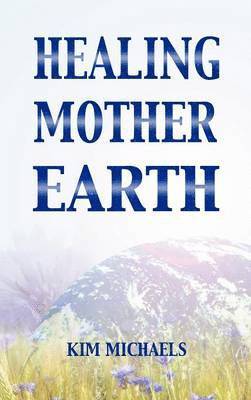bokomslag Healing Mother Earth
