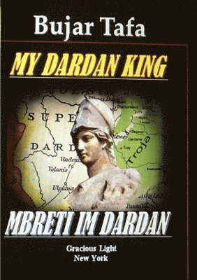 My Dardan King 1