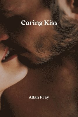 Caring Kiss 1
