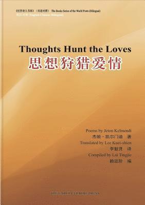 bokomslag Thoughts hunt loves