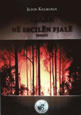 Zjarrë në secilë fjale