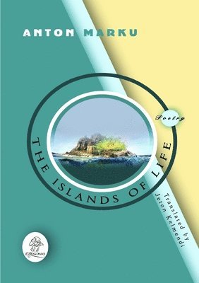 Anton Marku - islands of life, Häftad