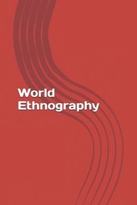 bokomslag World Ethnography