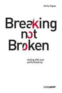 bokomslag Breaking Not Broken