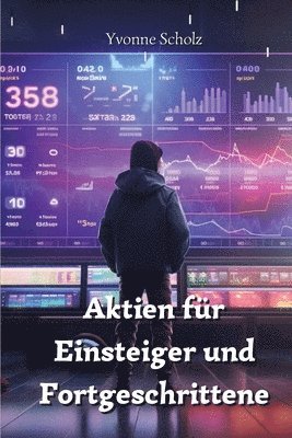 Aktien fr Einsteiger und Fortgeschrittene 1