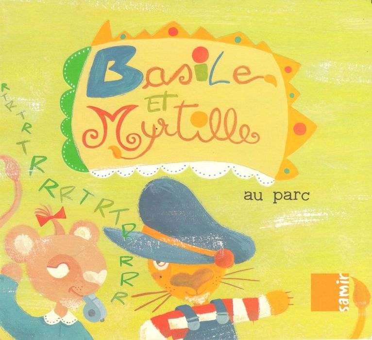 Basile Et Myrtille: Au Parc / Basil and Blueberry: The Park 1