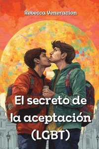 bokomslag El secreto de la aceptacin (LGBT)