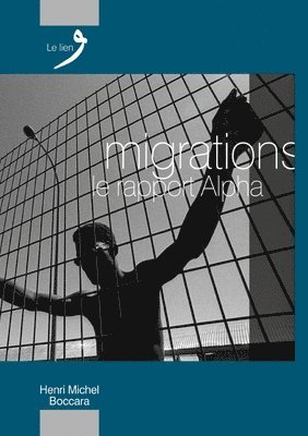 Migrations. Le Rapport Alpha 1