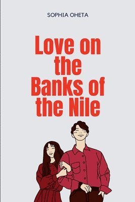 Love on the Banks of the Nile 1