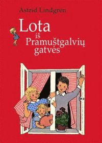 bokomslag Lota iš Pramuštgalviu gatves