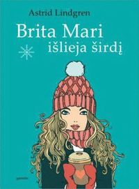 bokomslag Brita Mari išlieja širdi