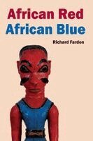 Richard Fardon - African Red African Blue, Häftad