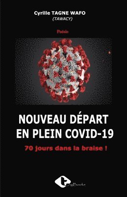 bokomslag Nouveau Départ En Plein Covid-19