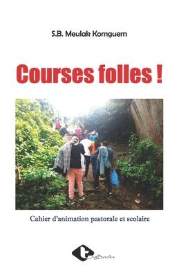 Courses Folles ! 1