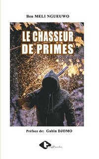 bokomslag Le Chasseur de Primes