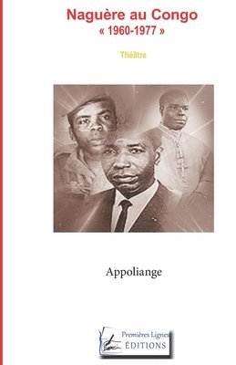 Nagure au Congo 1960-1977 1