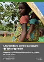 Tize Teri Deli, Pygmies Éditions - L'humanitaire comme paradigme de développement, Häftad