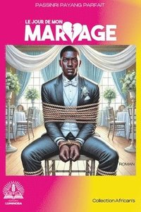 bokomslag Le jour de mon mariage